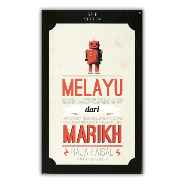 Melayu Dari Marikh by Raja Faisal (front cover)
